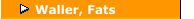 Fats Waller